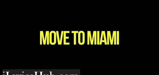 MOVE TO MIAMI Lyrics - Enrique Iglesias, ft. Pitbull