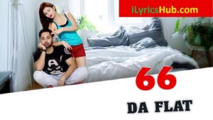 66 Da Flat Lyrics - Sukhy Maan