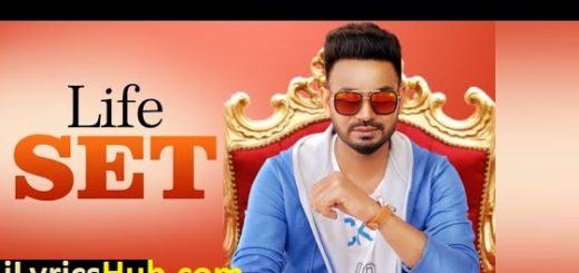 Life Set Lyrics - Dhira Gill | Harry Sharan