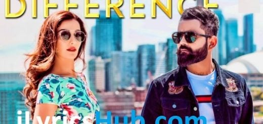 Difference Lyrics - Amrit Maan