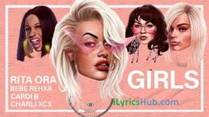 Girls Lyrics - Rita Ora