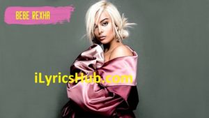 Don't Get Any Closer Lyrics - Bebe Rexha