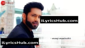 Keh Do Na Lyrics - Rahul Vaidya RKV