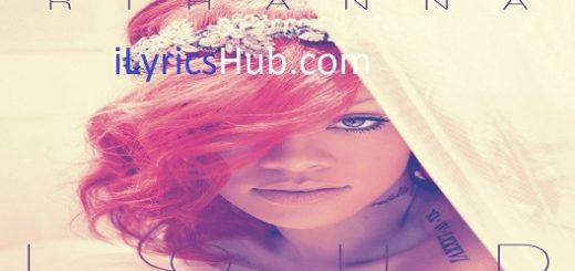 Cheers Lyrics - Rihanna