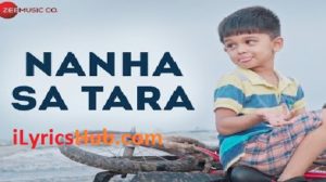 Nanha Sa Tara Lyrics - Varenyam Pandya