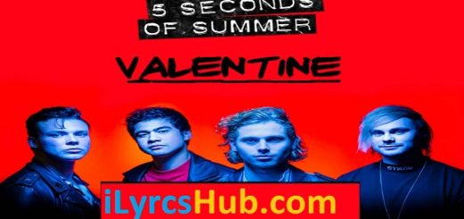 Valentine Lyrics - 5 Seconds Of Summer