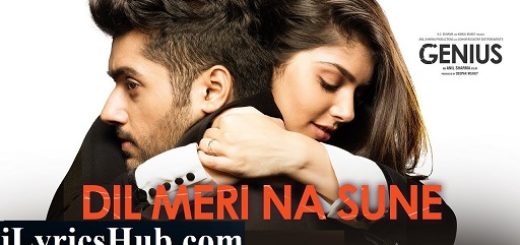 Dil Meri Na Sune Lyrics Genius | Atif Aslam