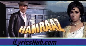 Tum Agar Saath Dene ka Vada Karo Lyrics - Hamraaz