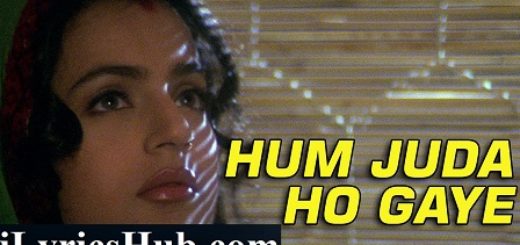 Hum Juda Ho Gaye Lyrics Gadar | Udit Narayan