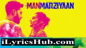 Hallaa Lyrics - Manmarziyaan | Romy | Amit Trivedi