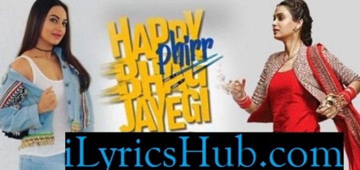 Happy Bhag Jayegi Song Lyrics - Daler Mehndi