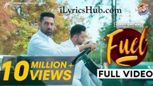 Fuel Lyrics - Gippy Grewal | Snappy