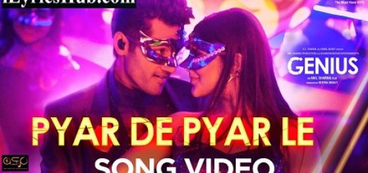 Pyar De Pyar Le Lyrics - Genius