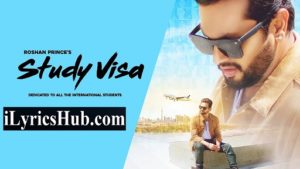 Study Visa Lyrics - Roshan Prince | Mad Mix