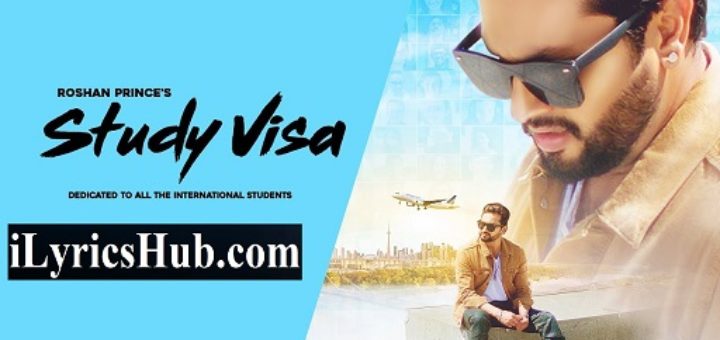 Study Visa Lyrics - Roshan Prince | Mad Mix