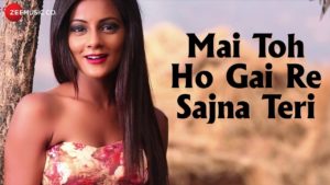 Mai Toh Ho Gai Re Sajna Teri Lyrics - Tanya S, Krishankanth & Yahashashri B