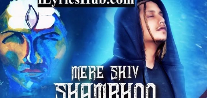 Mere Shiv Shambhoo Lyrics - Pardhaan