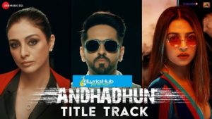 AndhaDhun Lyrics (Title Track) - Raftaar