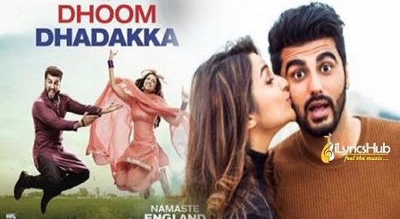 Dhoom Dhadaka Lyrics - Shahid Mallya