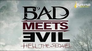 A Kiss Lyrics - Bad Meets Evil