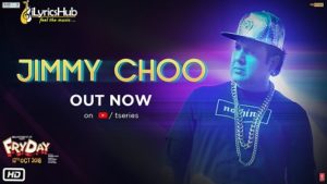 Jimmy Choo Lyrics - Fryday | Govinda, Fazilpuria, Natasa Stankovic