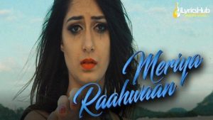 Meriya Raahwaan Lyrics - Simranjeet Singh