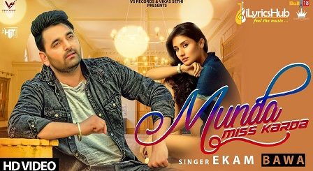 Munda Miss Karda Lyrics - Ekam Bawa, Jaymeet