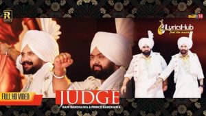 Judge Lyrics - Rami, Prince Randhawa