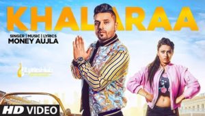 Khalaraa Lyrics - Money Aujla, Miss Neelam