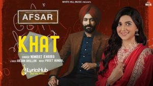 Khat Lyrics - Nimrat Khaira | Tarsem Jassar, Preet Hundal