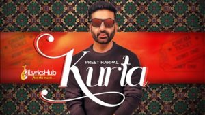 Kurta Lyrics - Preet Harpal, Jaymeet | Pargat Kotguru