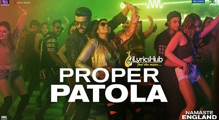 Proper Patola Lyrics Diljit Dosanjh | Badshah, Aastha Gill