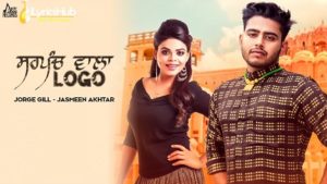 Sarpanch Wala Logo Lyrics - Jorge Gill, Jasmeen Akhtar