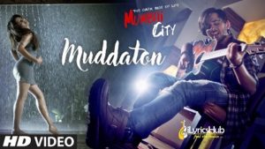 Muddaton Lyrics - Amit Mishra | The Dark Side Of Life Mumbai City