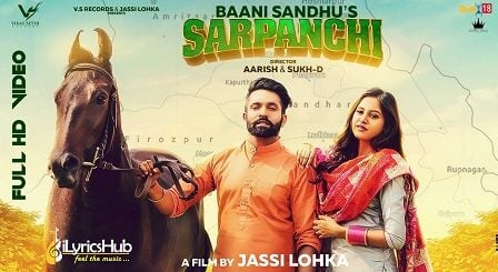 Sarpanchi Lyrics - Baani Sandhu, Dilpreet Dhillon