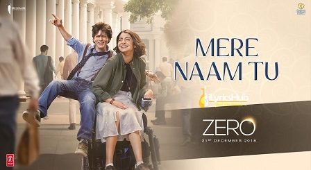 Mere Naam Tu Lyrics Zero | Abhay Jodhpurkar