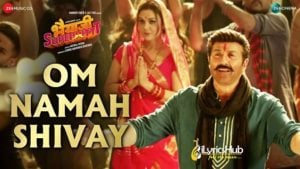 Om Namah Shivay Lyrics - Bhaiaji Superhit | Sunny Deol,Preity Zinta