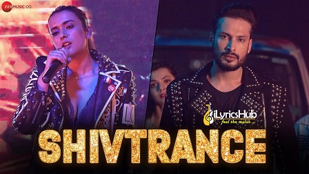 Shivtrance Lyrics - Enbee, Raahi