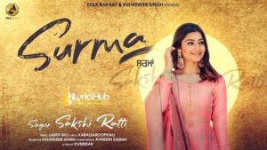 Surma Lyrics - Sakshi Ratti, Laddi Gill