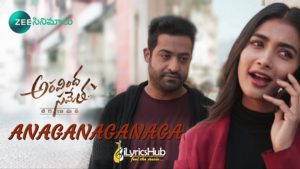 Anaganaganaga Lyrics - Armaan Malik | Jr. NTR