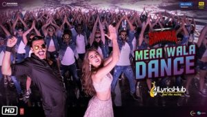 Mera Wala Dance Lyrics - Simmba