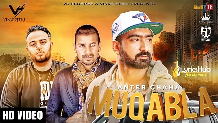 Muqabla Lyrics - Anter Chahal, Deep Jandu