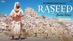 Raseed Lyrics - Satinder Sartaaj, Jatinder Shah