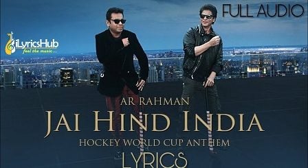 Jai Hind India Lyrics - A. R. Rahman | Shah Rukh Khan
