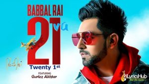 21va Lyrics - Babbal Rai, Gurlez Akhtar