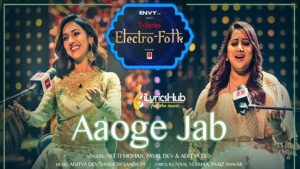 Aaoge Jab Lyrics - Neeti Mohan