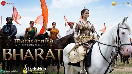 Bharat Lyrics - Manikarnika