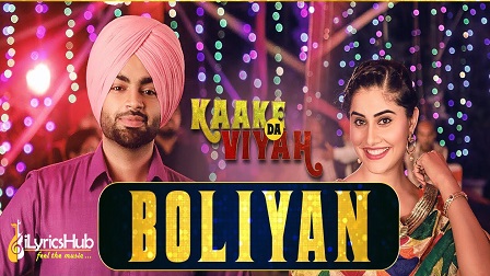 Boliyan Lyrics - Jordan Sandhu