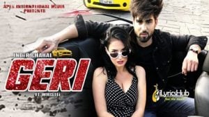 Geri Lyrics - Inder Chahal