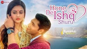 Hone De Ishq Shuru Lyrics - Yasser Desai